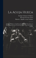 aguja hueca