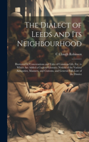 Dialect of Leeds and Its Neighbourhood