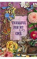 Thankful For My Oma: 6 x 9 Enchanting Oma Notebook, Multipurpose Jotter Log Book, Wide Ruled Lined Journal, Vintage Antique Collage Scrapbooking Art, Floral Roses, Stars