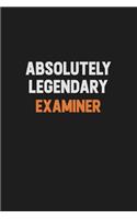 Absolutely Legendary Examiner