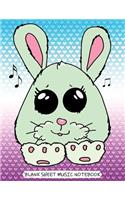 Blank Sheet Music Notebook: Cute Kawaii Bunny Heart Pattern Manuscript Paper for Song Writing and Composing - Students, Musicians