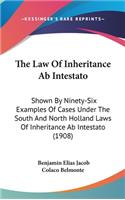 The Law Of Inheritance Ab Intestato
