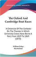 The Oxford and Cambridge Boat Races