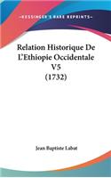 Relation Historique de L'Ethiopie Occidentale V5 (1732)