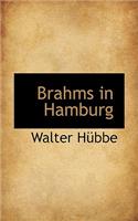 Brahms in Hamburg