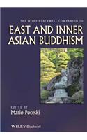 Wiley Blackwell Companion to East and Inner Asian Buddhism