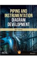 Piping and Instrumentation Diagram Development