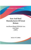 Iron And Steel Manufacturers Of Great Britain