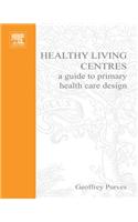Healthy Living Centres