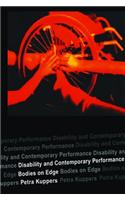 Disability and Contemporary Performance