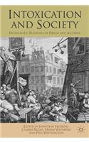 Intoxication and Society