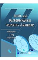 Micro- And Macromechanical Properties of Materials