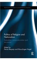Politics of Religion and Nationalism