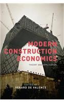Modern Construction Economics