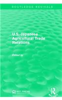 U.S.-Japanese Agricultural Trade Relations
