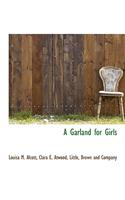A Garland for Girls