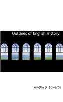 Outlines of English History