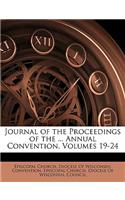 Journal of the Proceedings of the ... Annual Convention, Volumes 19-24