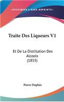 Traite Des Liqueurs V1