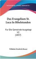 Das Evangelium St. Luca in Bibelstunden