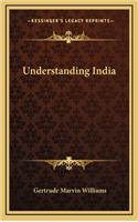 Understanding India