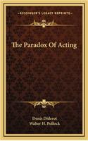 Paradox Of Acting