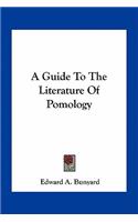 A Guide to the Literature of Pomology