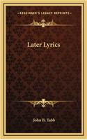 Later Lyrics