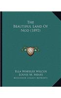 The Beautiful Land Of Nod (1892)