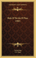Birds Of The Isle Of Pines (1905)
