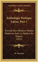 Anthologie Poetique Latine, Part 1