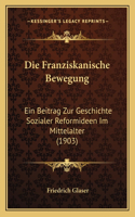 Die Franziskanische Bewegung