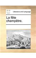 La Fète Champètre.