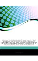 Articles on Language Teachers, Including: Anne Sullivan Macy, Maximilian Berlitz, Rod Ellis, Bela H. Ba Na Thy, Li Yang (Crazy English), Hans Henning a Rberg, Cynthia McLeod, John and Brita 