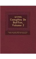 Uvres Completes de Buffon, Volume 2