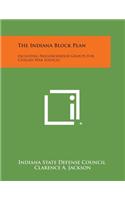 The Indiana Block Plan