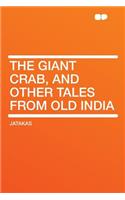 The Giant Crab, and Other Tales from Old India