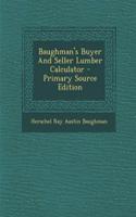 Baughman's Buyer and Seller Lumber Calculator