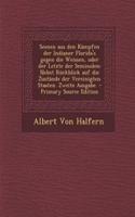 Scenen Aus Den Kampfen Der Indianer Florida's Gegen Die Weissen, Oder Der Letzte Der Seminolen: Nebst Ruckblick Auf Die Zustande Der Vereinigten Staaten. Zweite Ausgabe. - Primary Source Edition