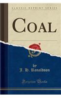 Coal (Classic Reprint)