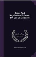 Rules And Regulations [followed By] List Of Members: (English)