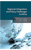 Regional Integration and Policy Challenges in Africa