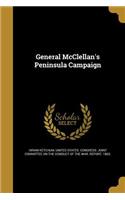 General McClellan's Peninsula Campaign