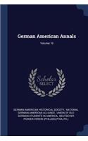 German American Annals; Volume 10