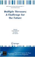 Multiple Stressors: A Challenge for the Future