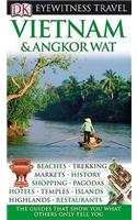 DK Eyewitness Travel Guide: Vietnam and Angkor Wat