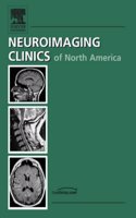 Neuroimaging: 3.0t Vs.1.5t: An Issue of Neuroimaging Clinics: v. 16-2 (The Clinics: Radiology)