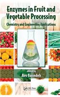 Enzymes in Fruit and Vegetable Processing