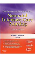 Certification and Core Review for Neonatal Intensive Care Nursing