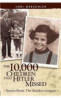 10,000 Children That Hitler Missed